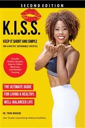 Book cover of K.I.S.S. (2nd ed.) by Trina Wiggins