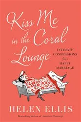 Book cover of Kiss Me in the Coral Lounge by Unknown