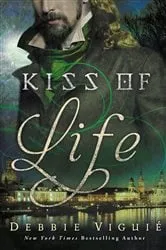 Book cover of Kiss of Life by Debbie Viguie