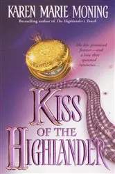 Book cover of Kiss of the Highlander by Karen Marie Moning