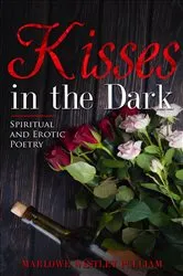 Book cover of Kisses in the Dark by Pulliam, Marlowe, Westley