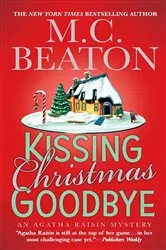Book cover of Kissing Christmas Goodbye by M. C. Beaton