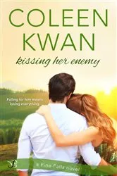 Book cover of Kissing Her Enemy by Coleen Kwan