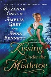 Book cover of Kissing Under the Mistletoe by Suzanne Enoch