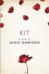 Book cover of Kit by Juno Dawson