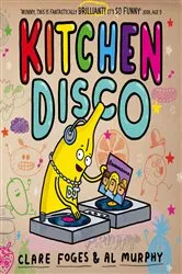 Book cover of Kitchen Disco by Clare Foges