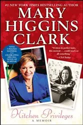 Book cover of Kitchen Privileges by Mary Higgins Clark