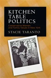Book cover of Kitchen Table Politics by Stacie Taranto