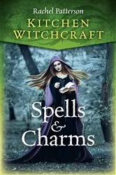 Book cover of Kitchen Witchcraft by Rachel Patterson