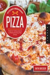 Book cover of Kitchen Workshop--Pizza by Ruth Gresser