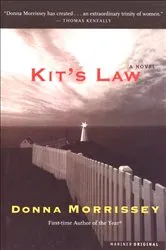 Book cover of Kit's Law by Donna Morrissey