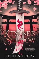 Book cover of Kitsune's Shadow by Hellen Peery