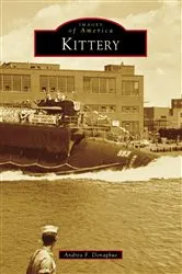 Book cover of Kittery by Andrea F. Donaghue