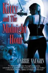 Book cover of Kitty and The Midnight Hour by Unknown