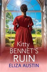 Book cover of Kitty Bennet's Ruin by Eliza Austin