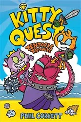 Book cover of Kitty Quest: Tentacle Trouble: A Graphic Novel by Phil Corbett