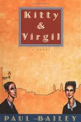 Book cover of Kitty & Virgil by Paul Bailey