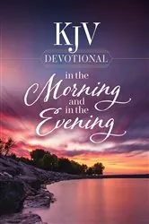 Book cover of KJV Devotional in the Morning and in the Evening by Harvest House Publishers