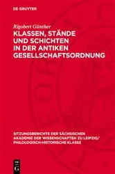 Book cover of Klassen, Stände und Schichten in der antiken Gesellschaftsordnung by Rigobert Günther