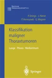 Book cover of Klassifikation maligner Thoraxtumoren by Peter Drings
