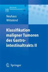Book cover of Klassifikation maligner Tumoren des Gastrointestinaltrakts II by Peter J. Neuhaus