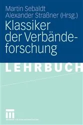 Book cover of Klassiker der Verbändeforschung by Martin Sebaldt