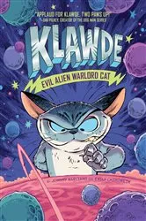 Book cover of Klawde: Evil Alien Warlord Cat #1 by Johnny Marciano