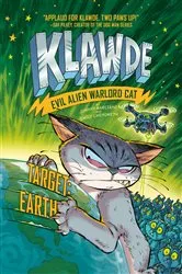 Book cover of Klawde: Evil Alien Warlord Cat: Target: Earth #4 by Johnny Marciano