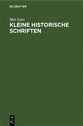Book cover of Kleine historische Schriften (2nd ed.) by Max Lenz