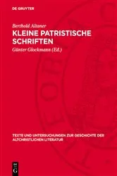 Book cover of Kleine patristische Schriften by Berthold Altaner