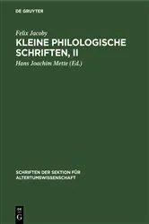 Book cover of Kleine Philologische Schriften, II by Felix Jacoby