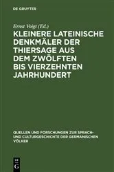 Book cover of Kleinere lateinische Denkmäler der Thiersage aus dem zwölften bis vierzehnten Jahrhundert by Unknown