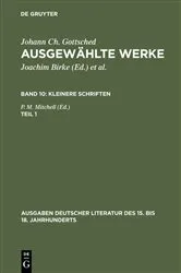 Book cover of Kleinere Schriften. Erster Teil by Johann Christoph Gottsched
