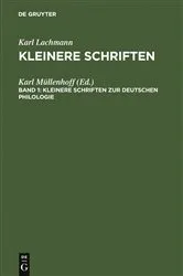 Book cover of Kleinere Schriften zur deutschen Philologie by Karl Müllenhoff