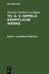 Book cover of Kleinere Schriften by Theodor Gottlieb von Hippel
