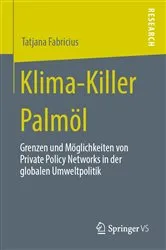 Book cover of Klima-Killer Palmöl by Tatjana Fabricius