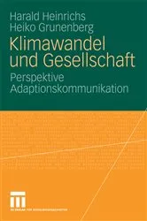 Book cover of Klimawandel und Gesellschaft by Harald Heinrichs