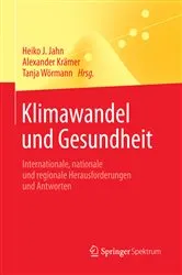 Book cover of Klimawandel und Gesundheit by Heiko J. Jahn