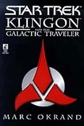 Book cover of Klingon for the Galactic Traveler by Marc Okrand