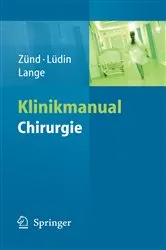 Book cover of Klinikmanual Chirurgie by Michael Zünd