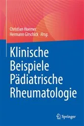 Book cover of Klinische Beispiele Pädiatrische Rheumatologie by Christian Huemer