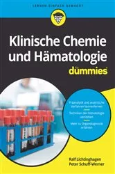Book cover of Klinische Chemie und Hämatologie für Dummies by Ralf Lichtinghagen