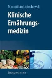 Book cover of Klinische Ernährungsmedizin by Maximilian Ledochowski