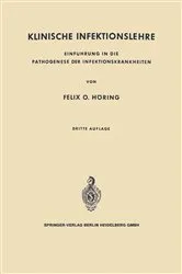 Book cover of Klinische Infektionslehre (3rd ed.) by Felix O. Höring