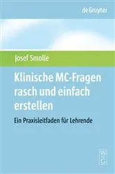 Book cover of Klinische MC-Fragen rasch und einfach erstellen by Josef Smolle