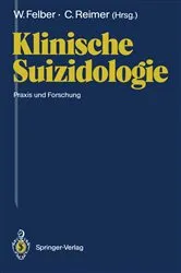 Book cover of Klinische Suizidologie by Werner Felber