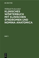 Book cover of Klinisches Wörterbuch mit klinischen Syndromen und Nomina Anatomica (254th ed.) by Willibald Pschyrembel