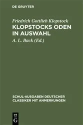 Book cover of Klopstock’s Oden in Auswahl by A. L. Back