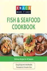 Book cover of Knack Fish & Seafood Cookbook by Doug Ducap