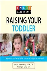 Book cover of Knack Raising Your Toddler by Marsha Greenberg